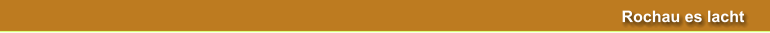 Rochau es lacht